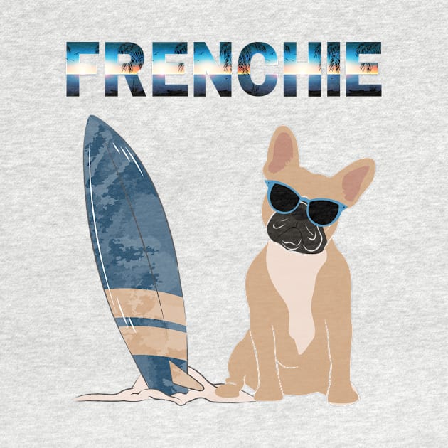 French Bulldog (Frenchie) Dog Wearing Sunglasses with Surf Board by Seasonal Dogs